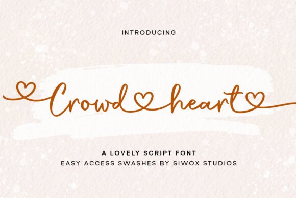 Crowd Heart Script: A Designer's Guide to Elegant Typography