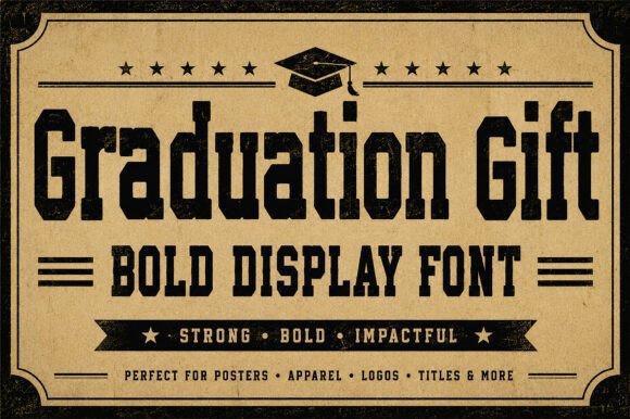 Graduation Gift: Commanding Typography for Academic Milestones