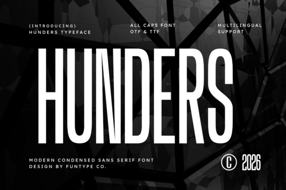 Hunders: A Modern Typeface for Bold, High-Impact Design