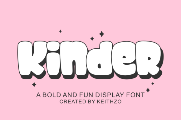 Kinder: The Bubbly Display Font That Feels Like a Hug
