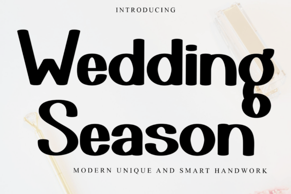 Wedding Season: A Font That Feels Like a Handwritten Note